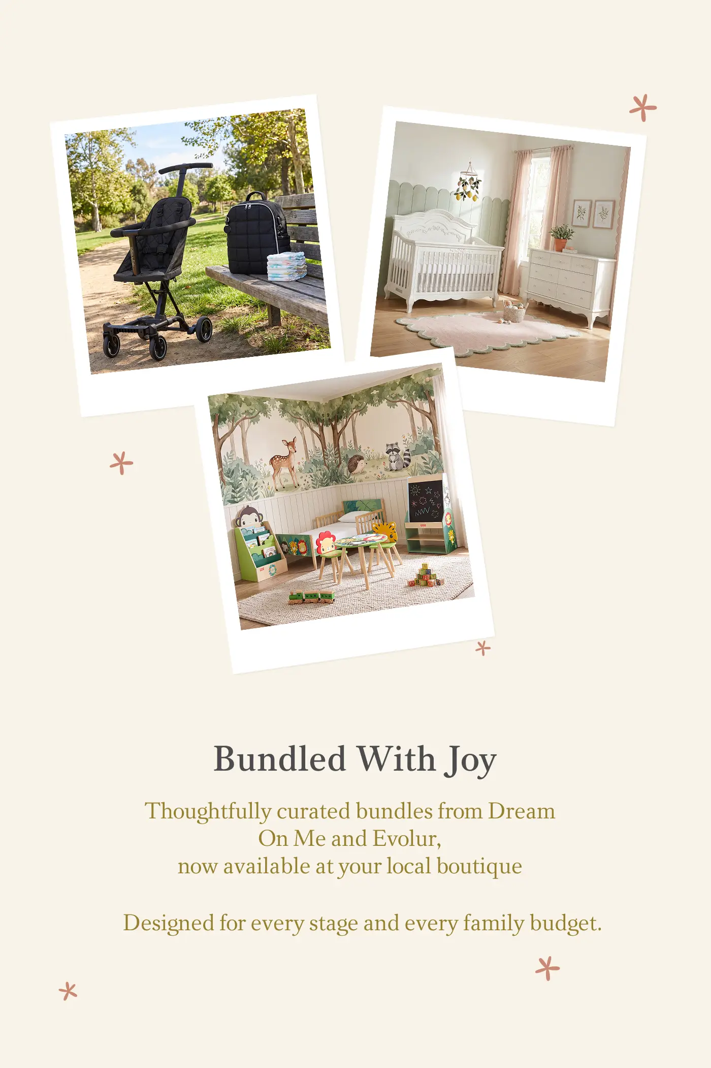 Three photos: a stroller and diaper bag, a nursery with a white crib, and a woodland-themed toddler room. Text: Bundled With Joy, Dream On Me and Evolur.