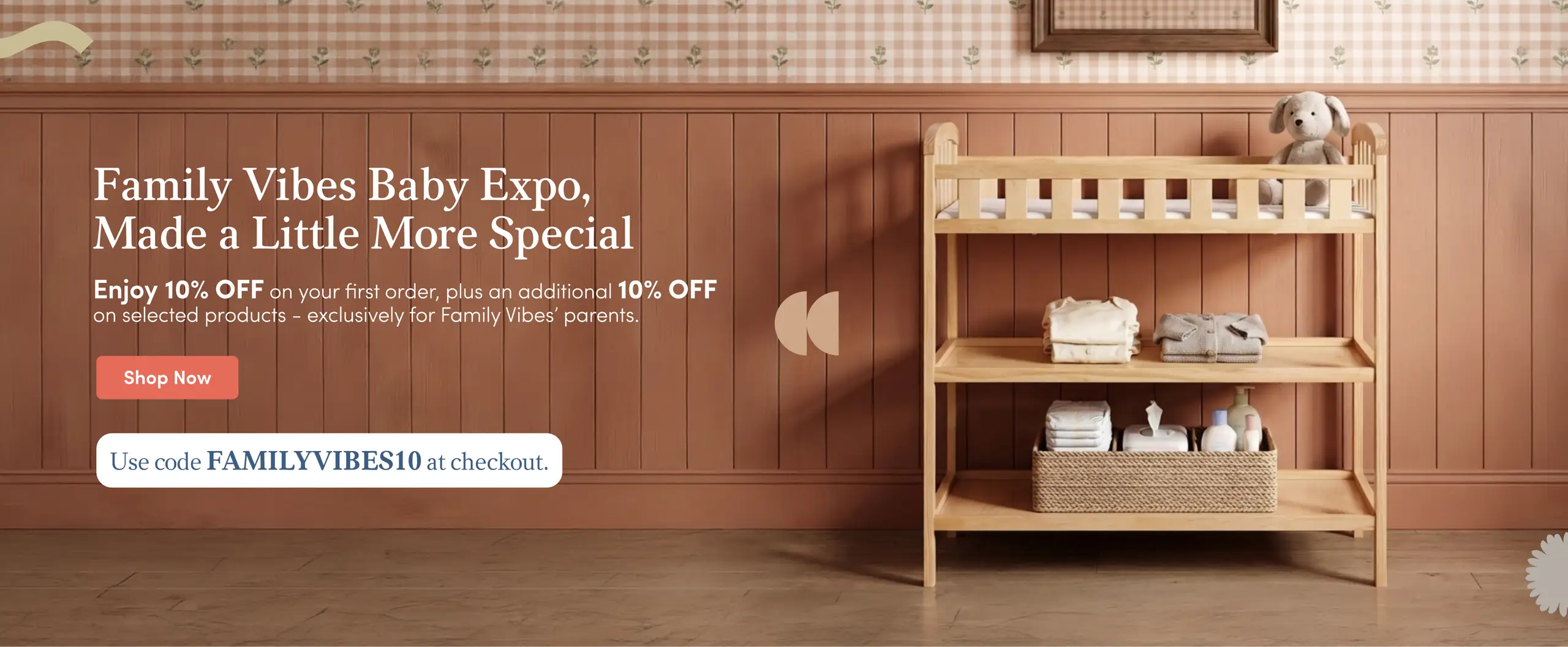 Dream On Me banner for 'Family Vibes Baby Expo' with discount details, featuring a wooden baby changing table with supplies.