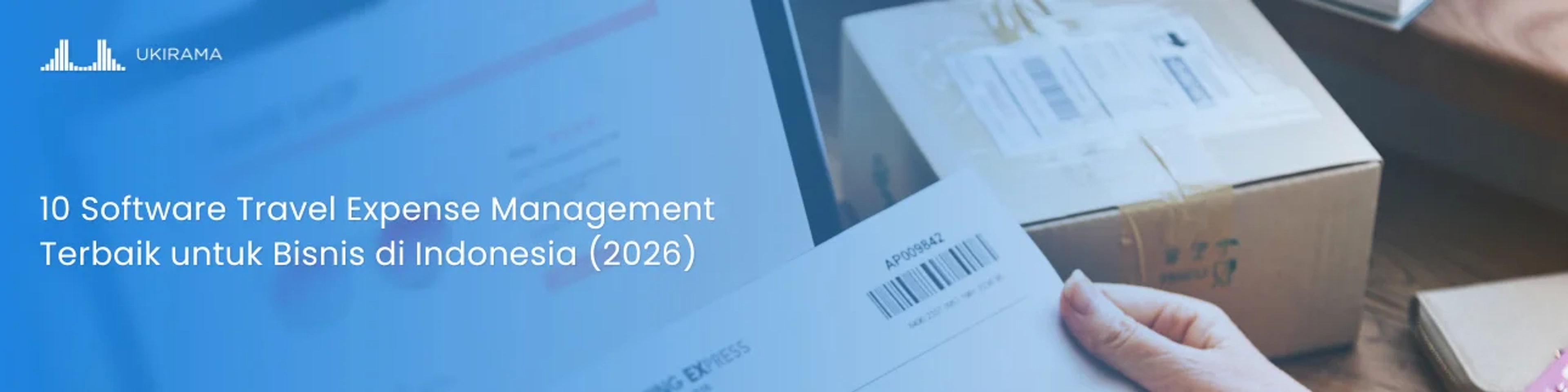 10 Software Travel Expense Management Terbaik untuk Bisnis di Indonesia (2026)