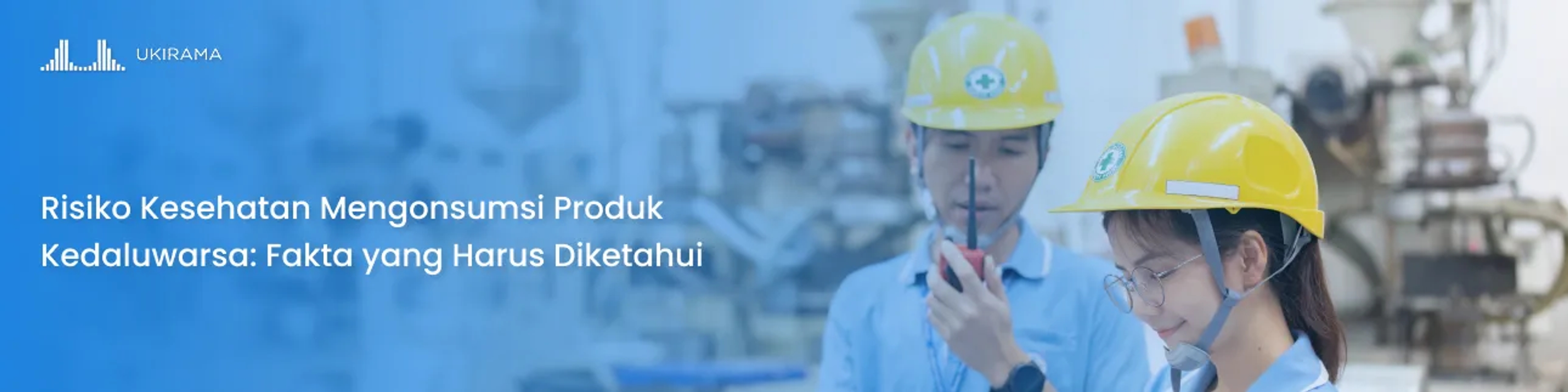 Risiko Kesehatan Mengonsumsi Produk Kedaluwarsa: Fakta yang Harus Diketahui