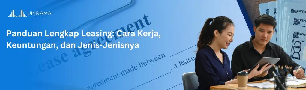 panduan_lengkap_leasing_cara_kerja_keuntungan_dan_jenis_jenisnya