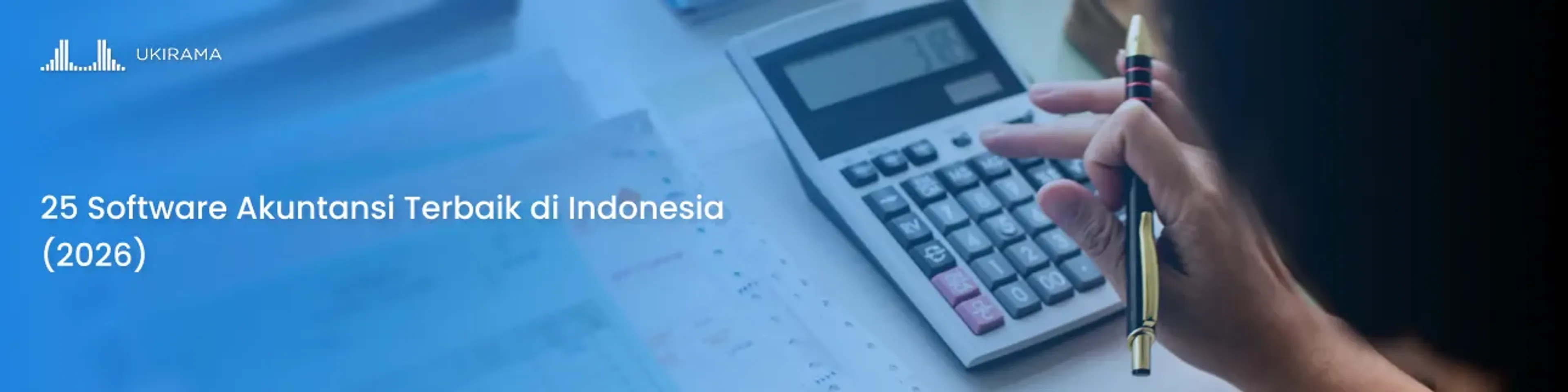 25 Software Akuntansi Terbaik di Indonesia (2026)
