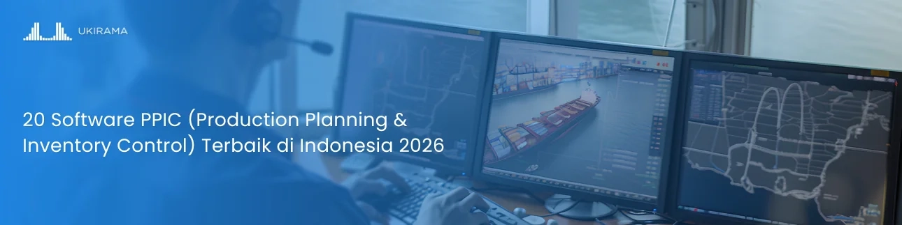20 Software PPIC (Production Planning & Inventory Control) Terbaik di Indonesia 2026