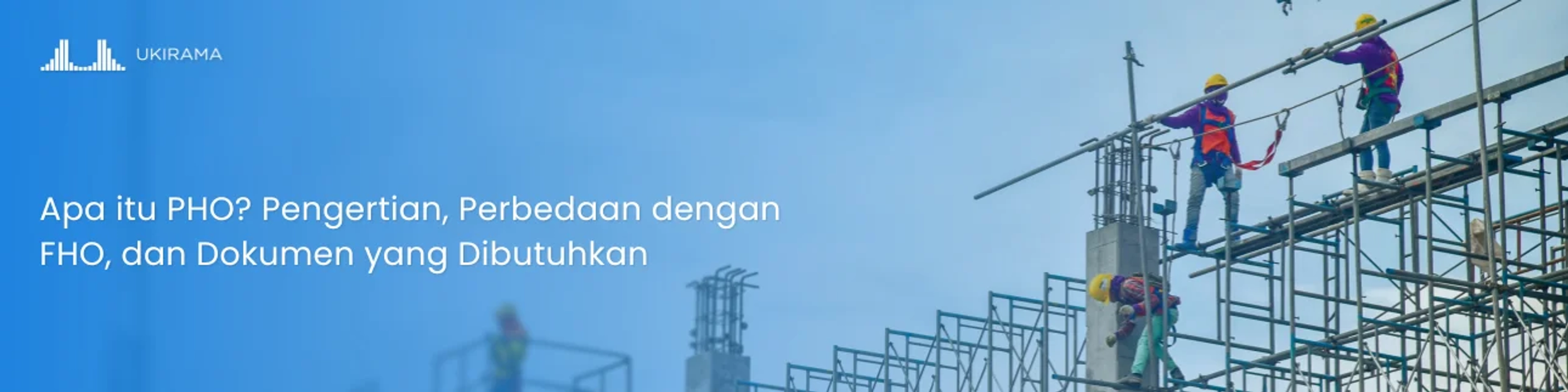 Apa itu PHO? Pengertian, Perbedaan dengan FHO, dan Dokumen yang Dibutuhkan