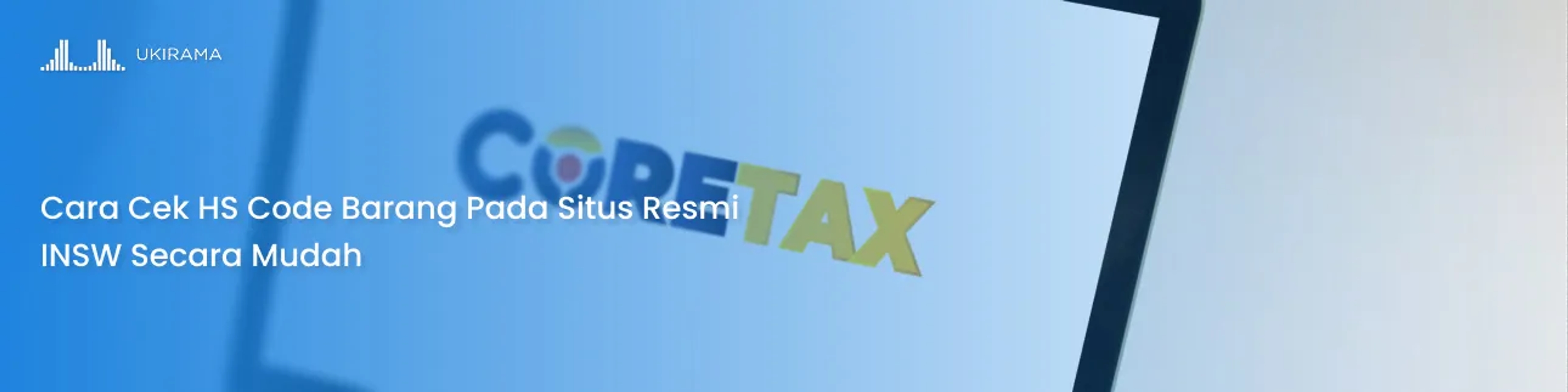 Cara Cek HS Code Barang Pada Situs Resmi INSW Secara Mudah