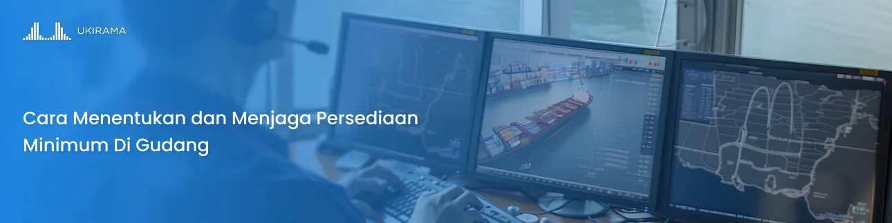 cara_menentukan_dan_menjaga_persediaan_minimum_di_gudang