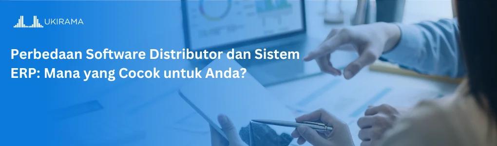 Software Distributor dan Sistem ERP