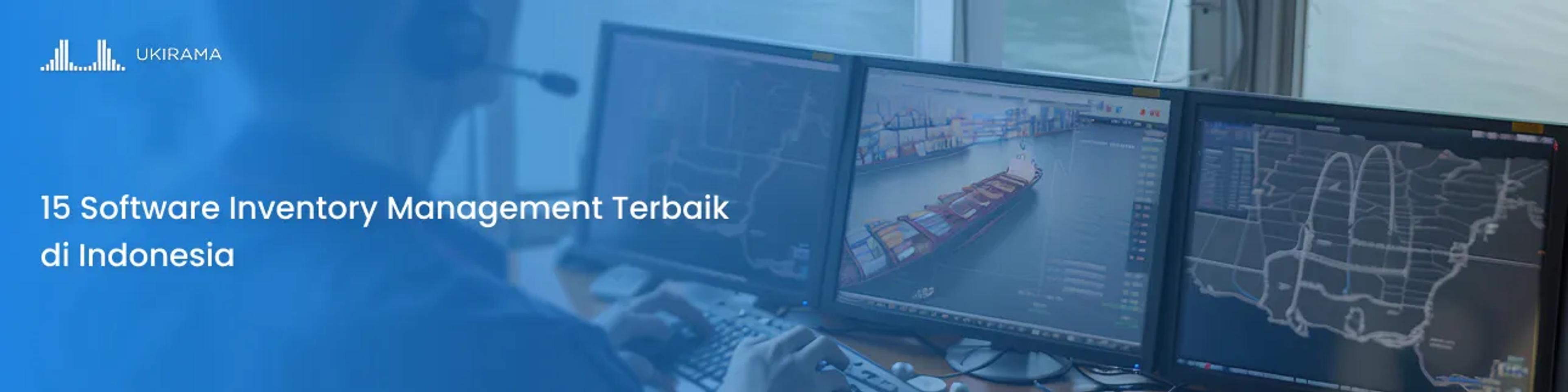 15 Software Inventory Management Terbaik di Indonesia