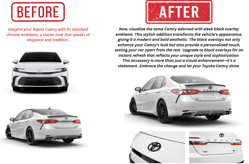 A Toyota Camry with standard chrome emblems is shown on the left as "BEFORE." On the right, "AFTER," the same car is displayed with black overlay emblems, highlighting a modern, sleek transformation.
