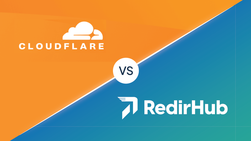 Cloudflare vs RedirHub: Which Should You Use?