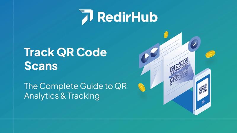 Track QR Code Scans: The Complete Guide to QR Analytics & Tracking