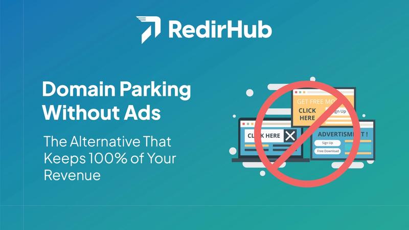 Domain Parking Without Ads: The Alternative That Keeps 100% of Your Revenue