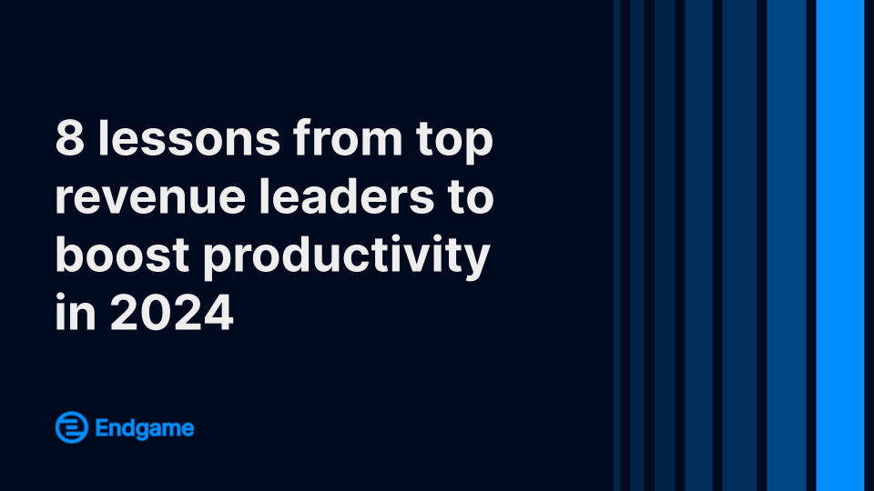 8 lessons from top revenue leaders to boost productivity in 2024 main image