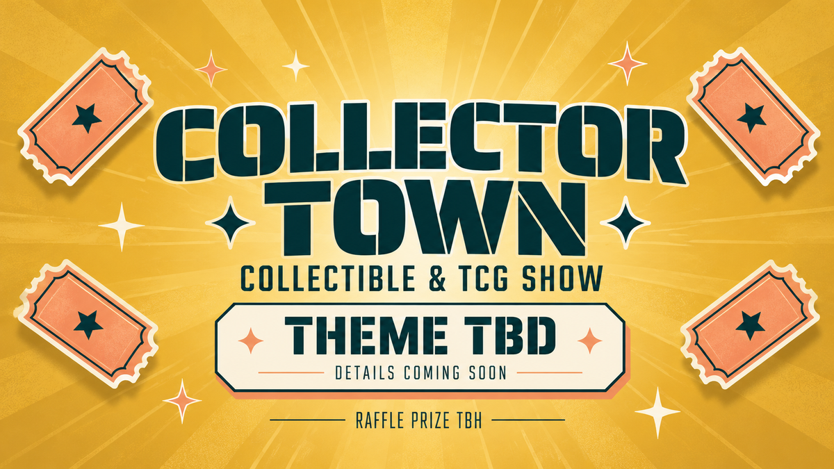 Collector Town theme to be determined event banner