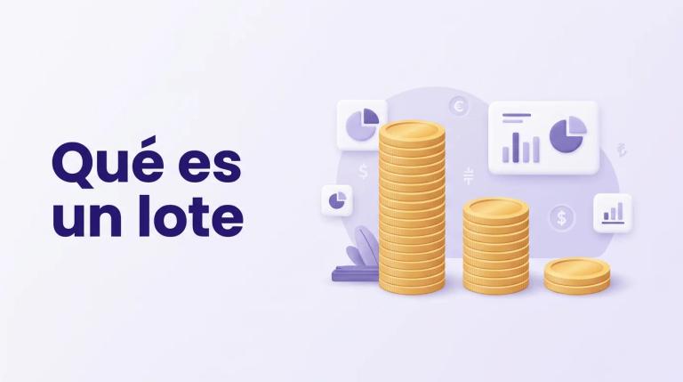Qué es un lote en forex: estándar, mini y micro explicados