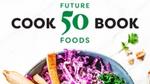 Cook future 50 foods cookbook