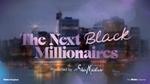 An advert for The Next Black Millionaires, a TV series on Roku, presented by Unilever’s Shea Moisture brand