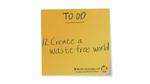 Create A Waste Free World post-it note