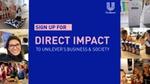 Sign up for - Direct impact to unilever's business and society