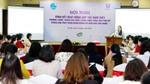 Trung ương Hội Liên hiệp Phụ Nữ Việt Nam và Unilever Việt Nam tổng kết chương trình hợp tác về phụ nữ