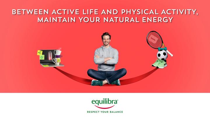 Between active life and physical activity, maintain your natural energy
