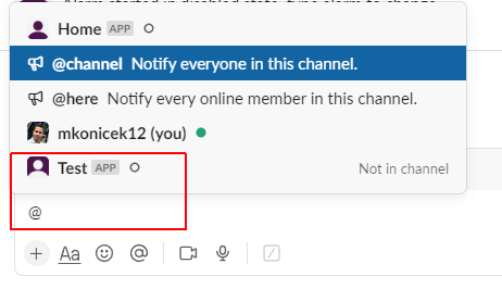 Finally, in slack in the channel, you'll write the "@" symbol and mention your application, by which you add it to the channel.