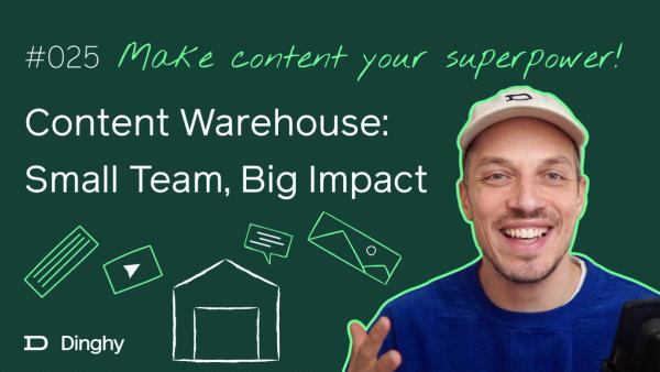 The Content Warehouse Approach: Small Team, Big Results