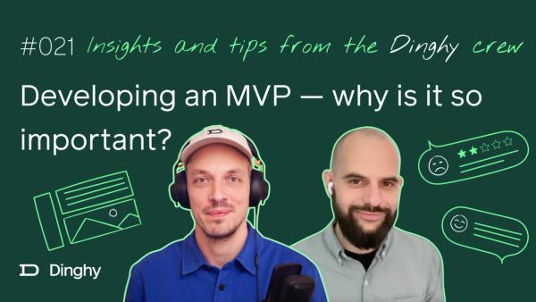 Developing an MVP - why is it so important?