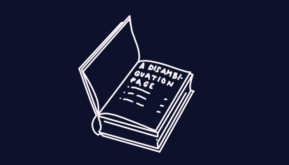 Illustration of a book showing a table of contents with the title “a disambiguation page”