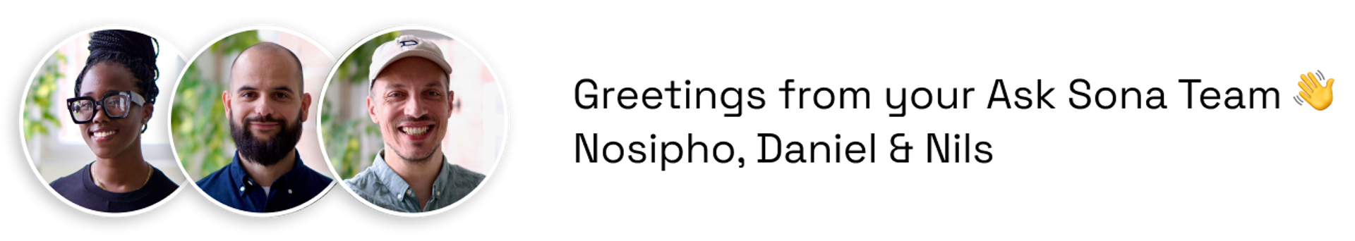 Greetings from Nosipho, Daniel & Nils