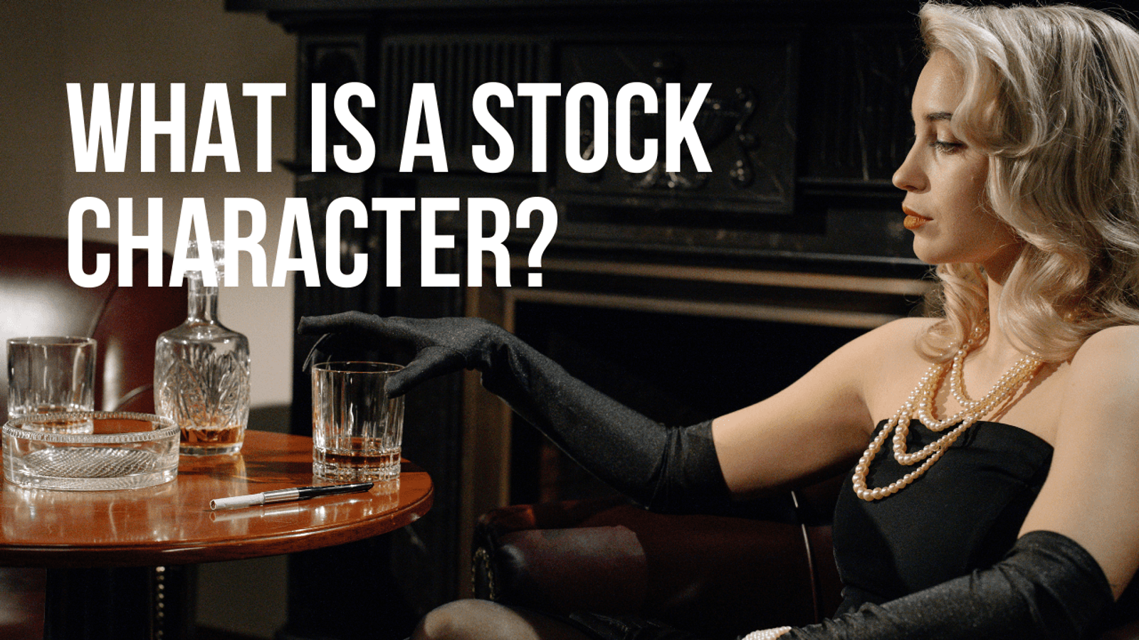  What Are Stock Characters?