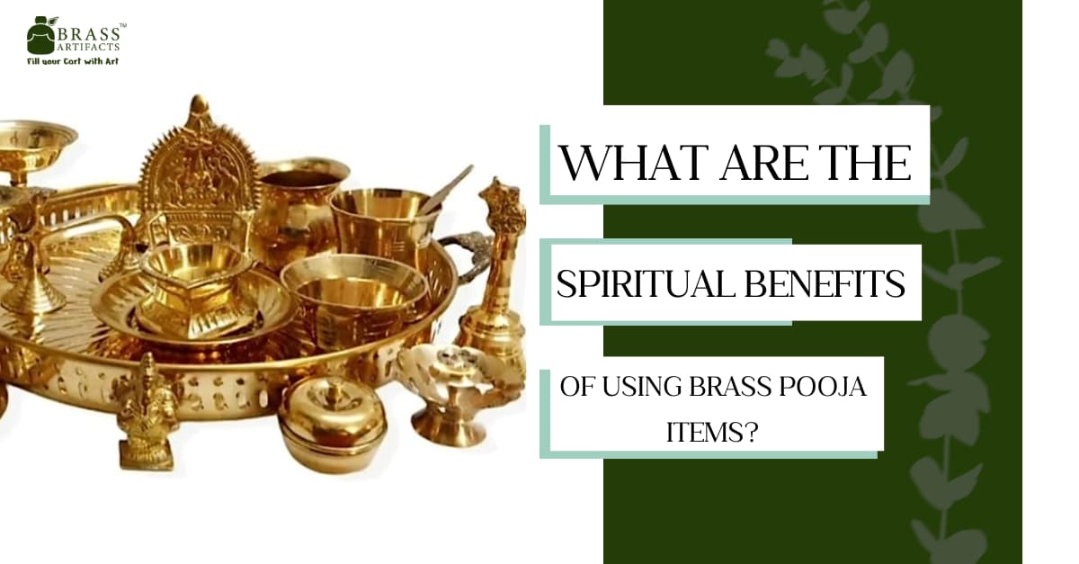 What are the spiritual benefits of using brass pooja items?'s picture