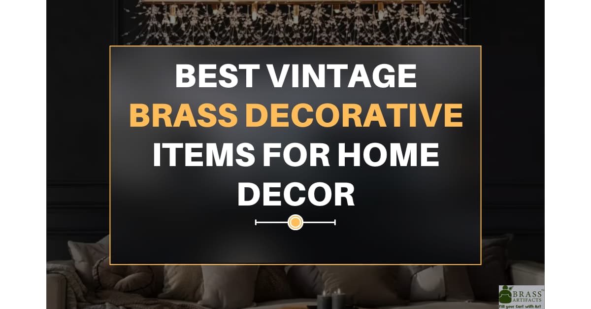 Best Vintage Brass Decorative Items For Home Décor's picture