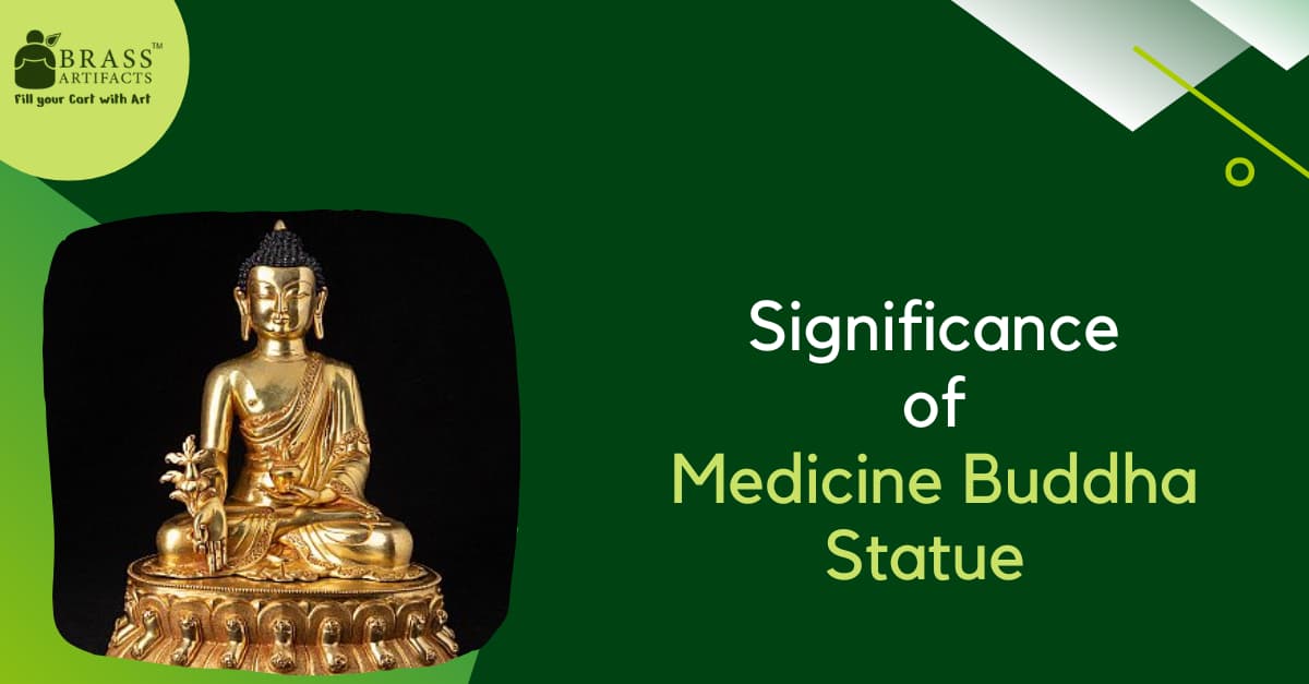 Significance of Medicine Buddha Statue