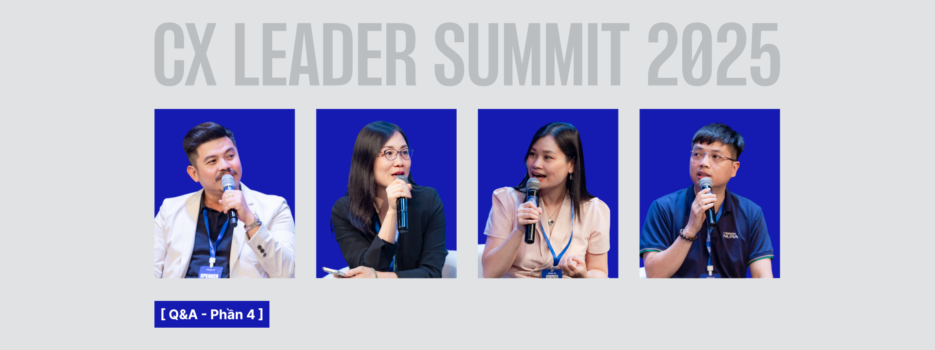 Tổ chức và Vận hành hệ thống CX trong doanh nghiệp (Phần 4)