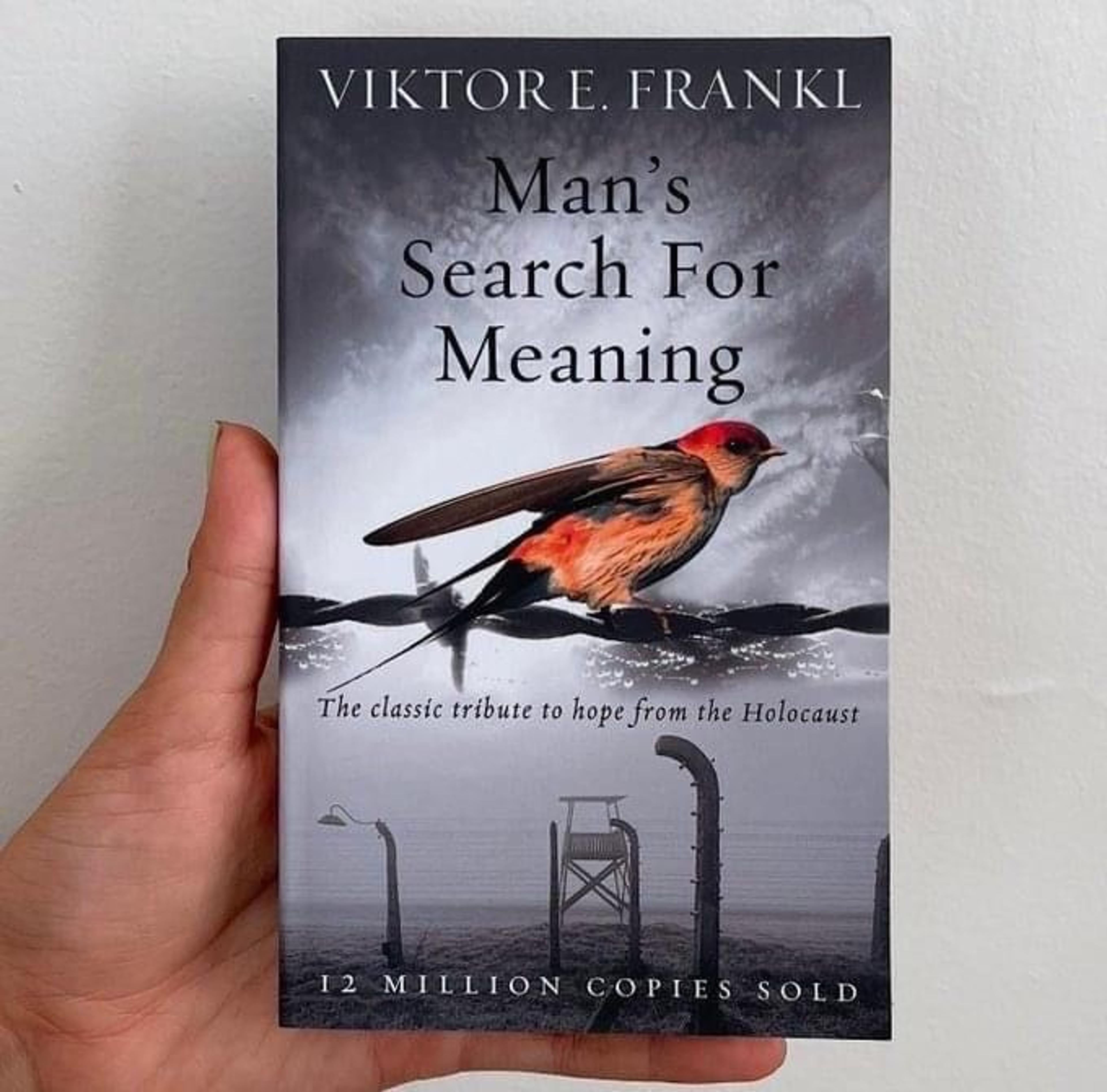 Man's Search for Meaning