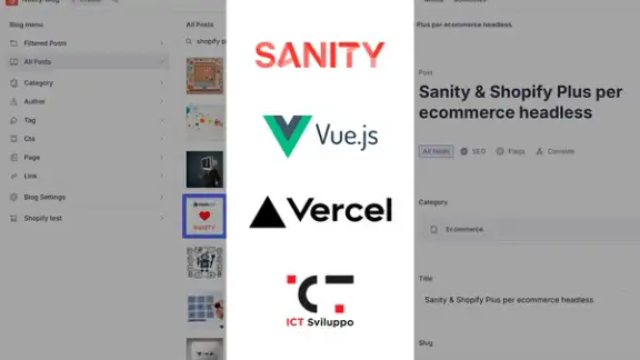 Blog ICT Sviluppo, una combo perfetta: Sanity, Vercel & Vue.js