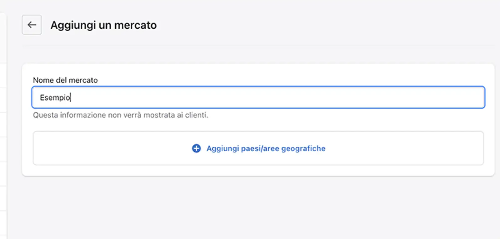 shopify markets - 3-impostazioni- mercati-aggiungi mercato-nome.png