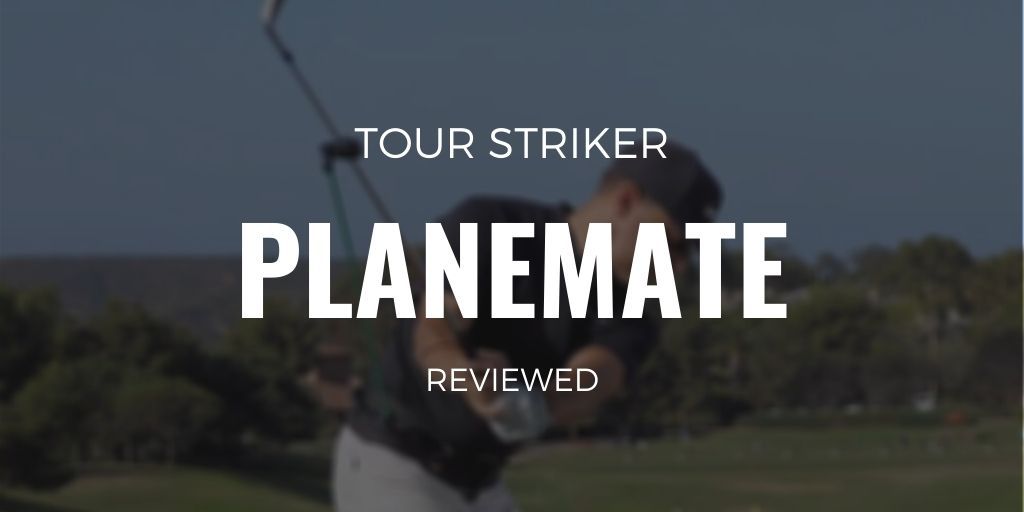Tour Striker PlaneMate Review: The Quest for Clubface Control