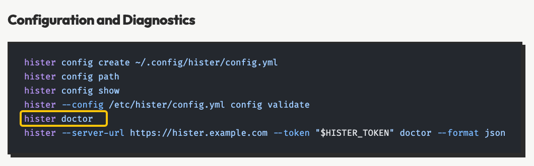 Use CLI commands like doctor and config validate to troubleshoot your local hister mcp environment.