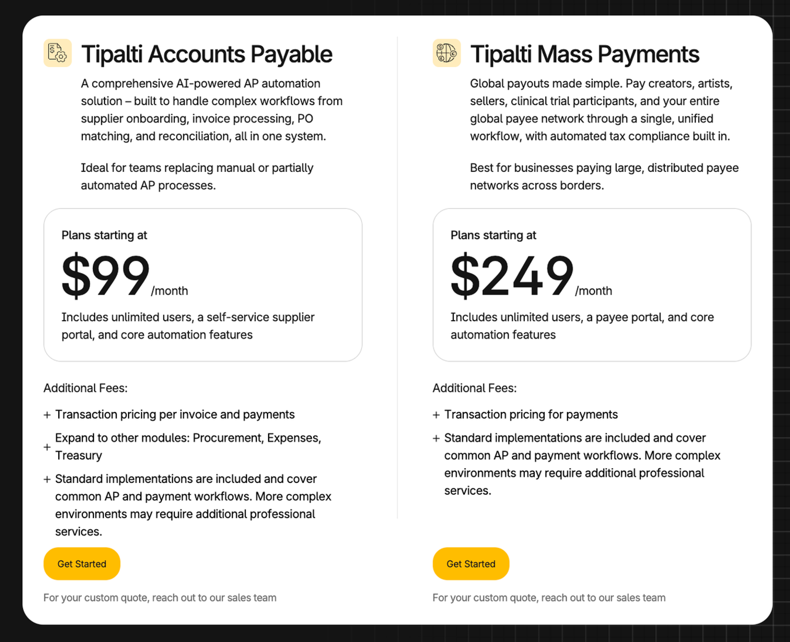 Tipalti AP automation software plans starting at 99 dollars per month for accounts payable teams.