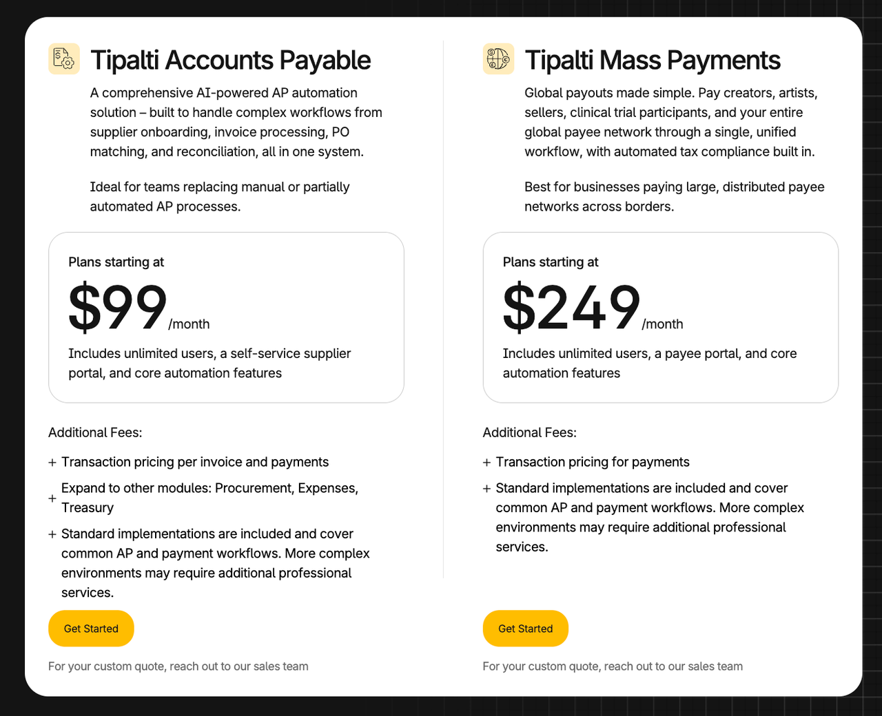 Tipalti AP automation software plans starting at 99 dollars per month for accounts payable teams.