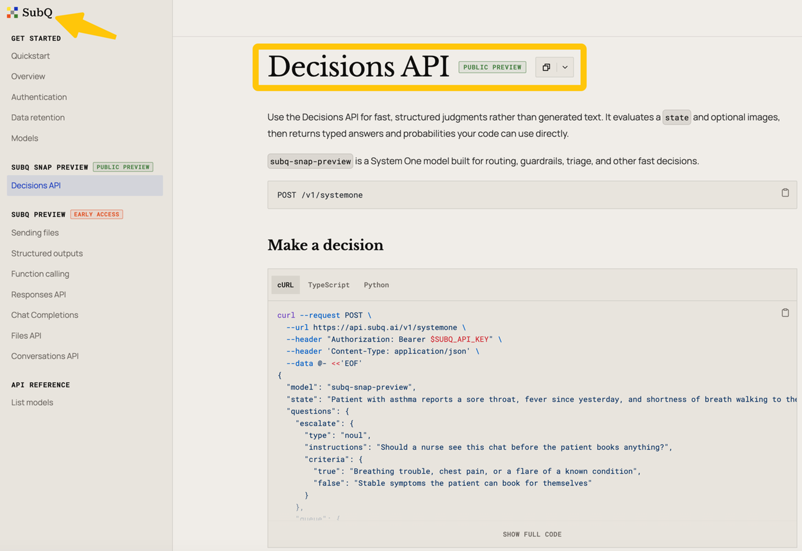 Read the documentation for subq snap decisions API built for fast routing, triage, and guardrails.