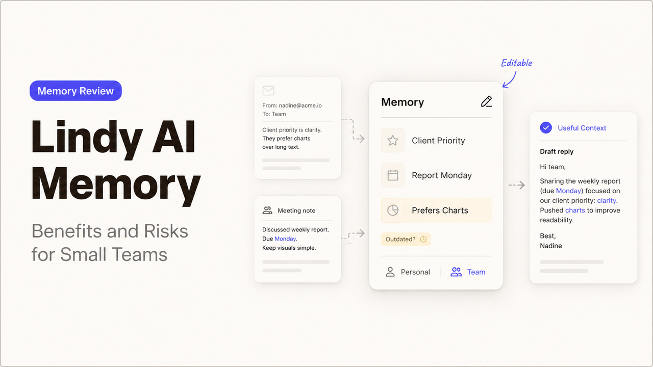 Discover Lindy AI memory benefits and risks for small teams, featuring a visual guide to editable memory settings and context.