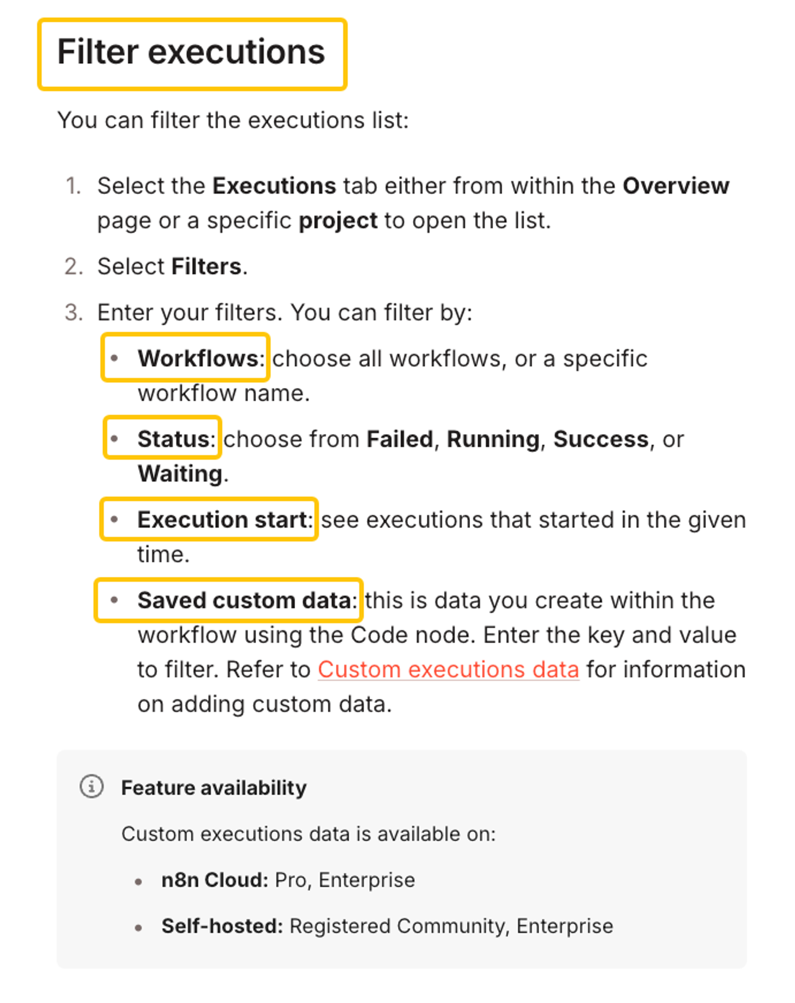 Read this n8n review covering custom execution filters, workflow statuses, and self-hosted feature availability.