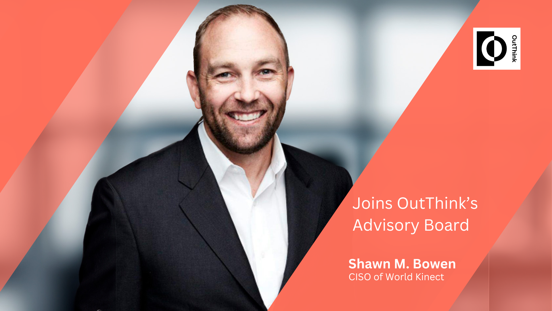 OutThink Appoints Shawn M. Bowen First US Member of New Advisory Board 