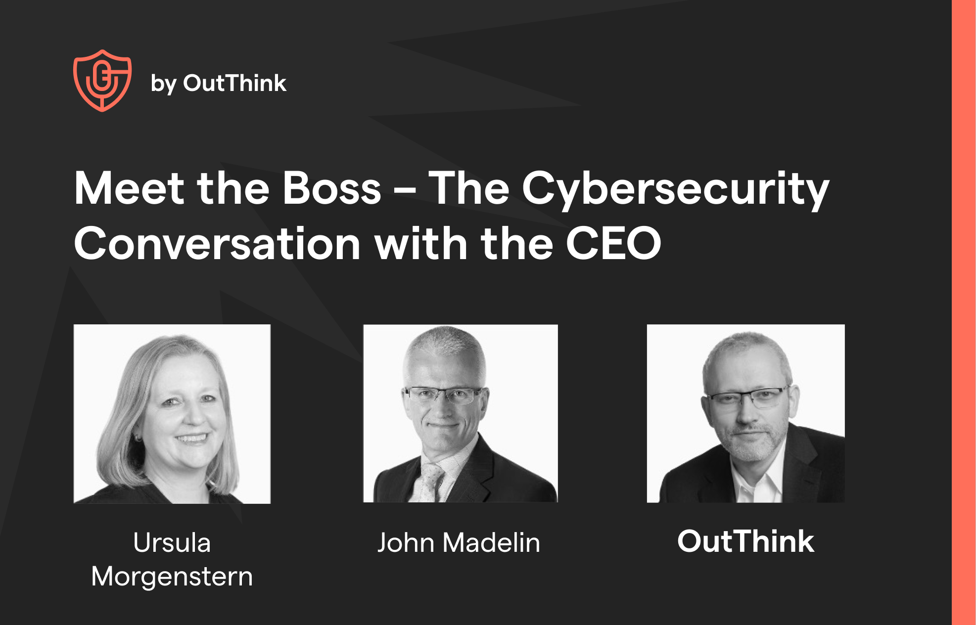 Meet the Boss – Cybersecurity Conversation with the CEO