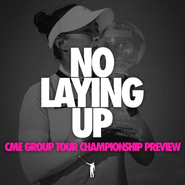 927: LPGA Tour Championship Preview artwork