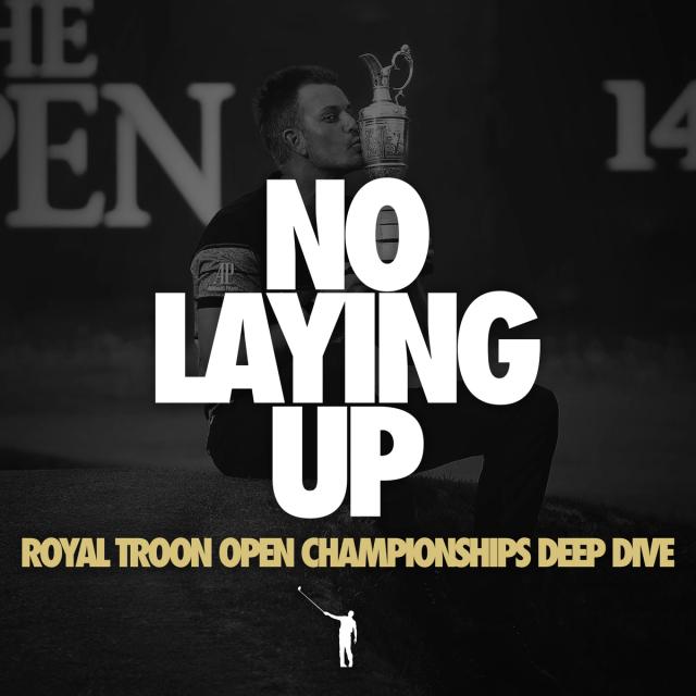 866 - Royal Troon Open Championships Deep Dive artwork
