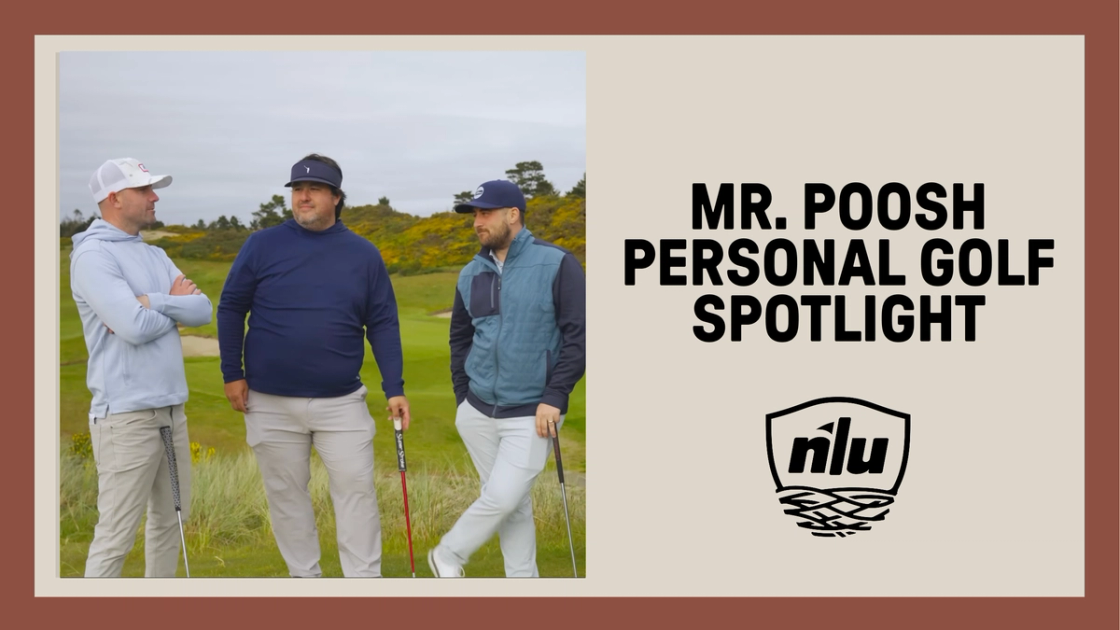 Episode 85: Personal Golf Spotlight with Mr. Poosh